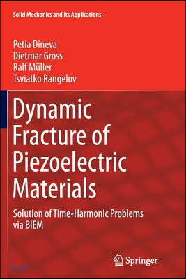 Dynamic Fracture of Piezoelectric Materials: Solution of Time-Harmonic Problems Via Biem