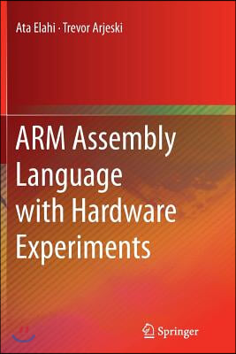 Arm Assembly Language with Hardware Experiments