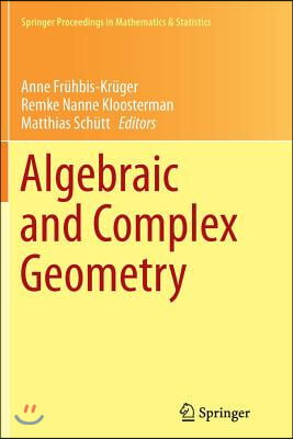 Algebraic and Complex Geometry: In Honour of Klaus Hulek's 60th Birthday