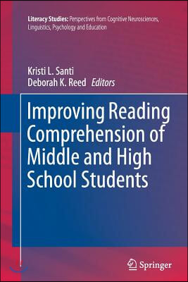 Improving Reading Comprehension of Middle and High School Students