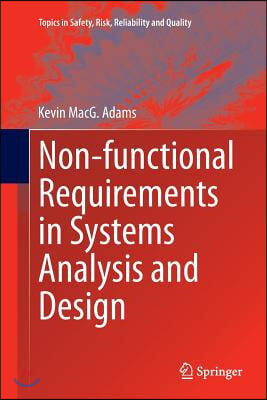 Non-Functional Requirements in Systems Analysis and Design