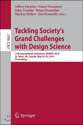 Tackling Society&#39;s Grand Challenges with Design Science