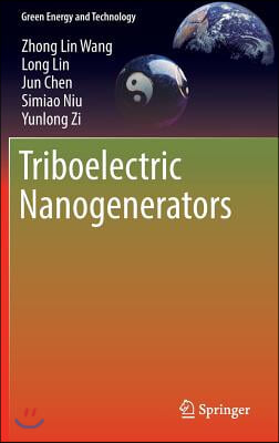 Triboelectric Nanogenerators