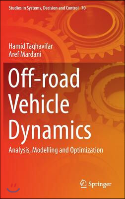 Off-Road Vehicle Dynamics: Analysis, Modelling and Optimization