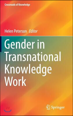 Gender in Transnational Knowledge Work