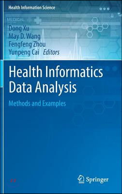 Health Informatics Data Analysis: Methods and Examples