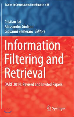 Information Filtering and Retrieval: Dart 2014: Revised and Invited Papers