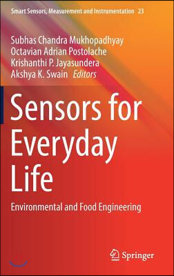Sensors for Everyday Life: Environmental and Food Engineering