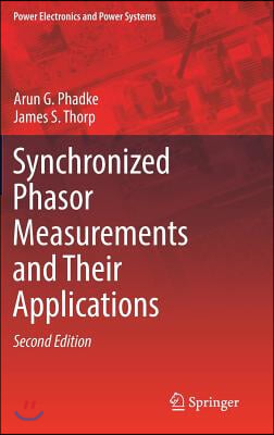 Synchronized Phasor Measurements and Their Applications