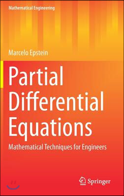 Partial Differential Equations: Mathematical Techniques for Engineers