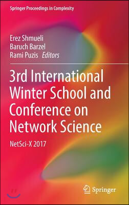 3rd International Winter School and Conference on Network Science: Netsci-X 2017