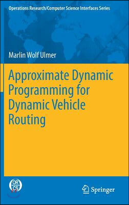 Approximate Dynamic Programming for Dynamic Vehicle Routing