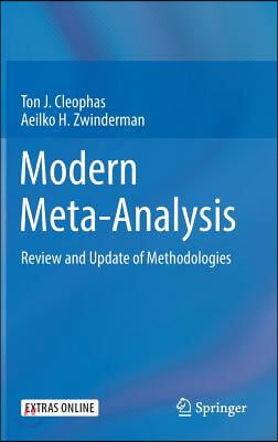 Modern Meta-Analysis: Review and Update of Methodologies