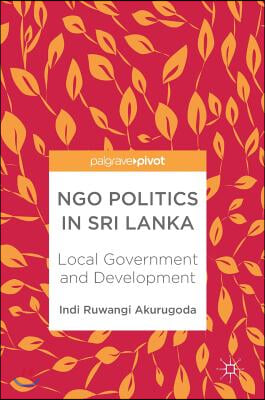 Ngo Politics in Sri Lanka: Local Government and Development