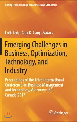 Emerging Challenges in Business, Optimization, Technology, and Industry: Proceedings of the Third International Conference on Business Management and