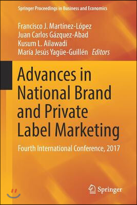 Advances in National Brand and Private Label Marketing: Fourth International Conference, 2017