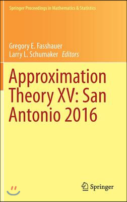 Approximation Theory XV: San Antonio 2016