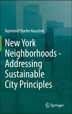 New York Neighborhoods - Addressing Sustainable City Principles