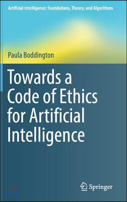 Towards a Code of Ethics for Artificial Intelligence