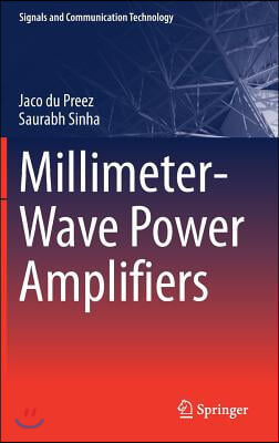 Millimeter-Wave Power Amplifiers