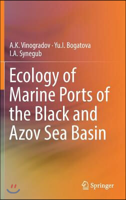 Ecology of Marine Ports of the Black and Azov Sea Basin