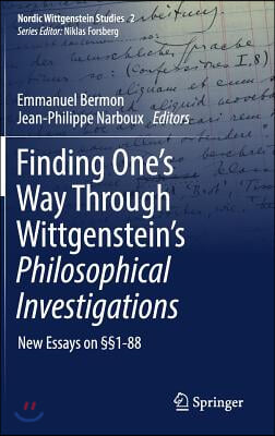 Finding One's Way Through Wittgenstein's Philosophical Investigations