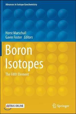 Boron Isotopes: The Fifth Element