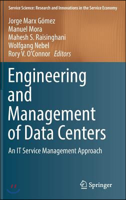 Engineering and Management of Data Centers