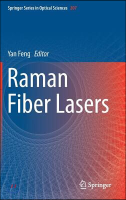 Raman Fiber Lasers