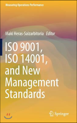 ISO 9001, ISO 14001, and New Management Standards