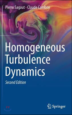 Homogeneous Turbulence Dynamics