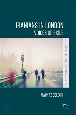 Iranians in London: Voices of Exile