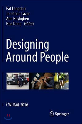 Designing Around People: Cwuaat 2016