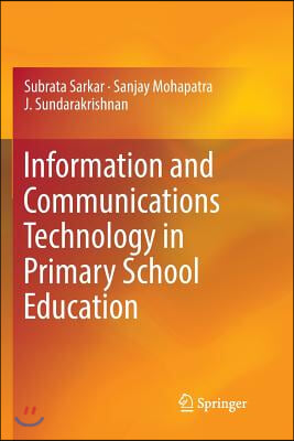 Information and Communications Technology in Primary School Education