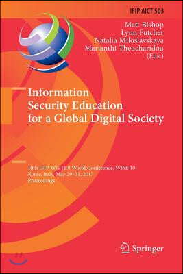 Information Security Education for a Global Digital Society