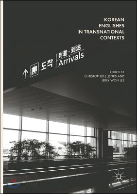 Korean Englishes in Transnational Contexts