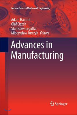 Advances in Manufacturing