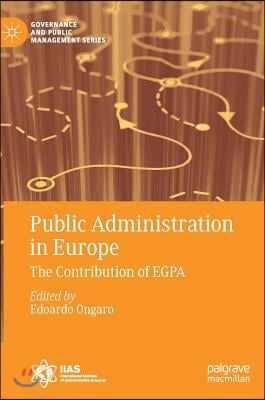 Public Administration in Europe: The Contribution of Egpa