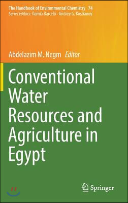 The Conventional Water Resources and Agriculture in Egypt