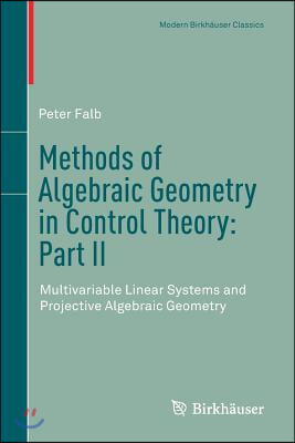 Methods of Algebraic Geometry in Control Theory: Part II: Multivariable Linear Systems and Projective Algebraic Geometry