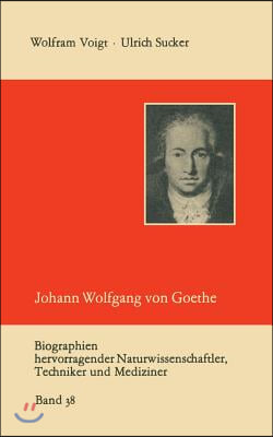 Johann Wolfgang Von Goethe ALS Naturwissenschaftler