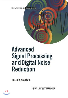 Advanced Signal Processing and Digital Noise Reduction