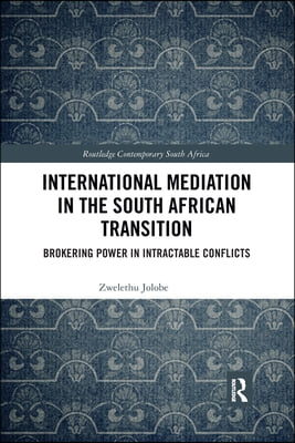 International Mediation in the South African Transition