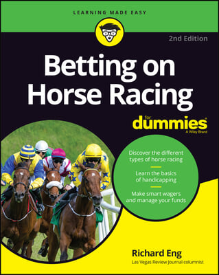 Betting on Horse Racing for Dummies