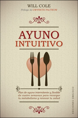 Ayuno Intuitivo