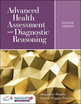 Advanced Health Assessment and Diagnostic Reasoning: Featuring Simulations Powered by Kognito [With eBook]