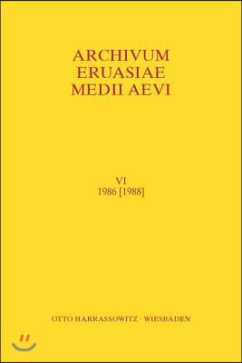 Archivum Eurasiae Medii Aevi VI 1986 [1988]