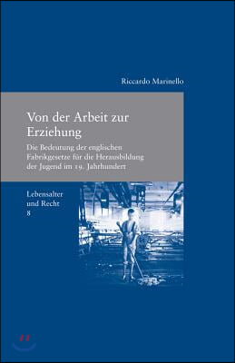 Von Der Arbeit Zur Erziehung