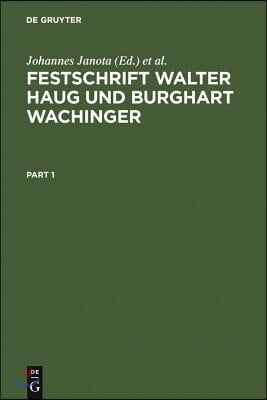 Festschrift Walter Haug Und Burghart Wachinger