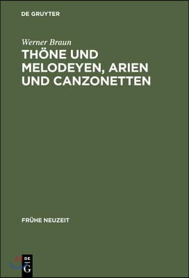 Th&#246;ne und Melodeyen, Arien und Canzonetten